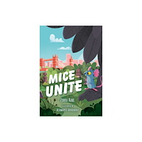 HarperCollins Publishers Mice Unite (häftad, eng)