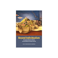 The university of chicago press Beyond Individualism (inbunden, eng)