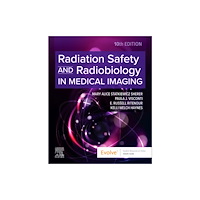 Elsevier Health Sciences Radiation Safety and Radiobiology In Medical Imaging (häftad, eng)