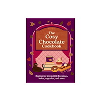 Octopus publishing group A Cosy Chocolate Cookbook (inbunden, eng)