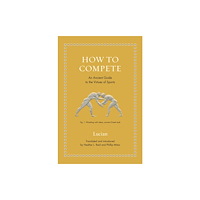 Princeton University Press How to Compete (inbunden, eng)
