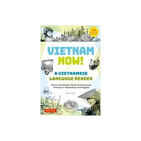 Tuttle Publishing Vietnam Now! A Vietnamese Language Reader (häftad, eng)