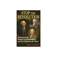 Stackpole Books Stop the Revolution (häftad, eng)