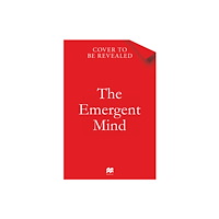 Pan Macmillan The Emergent Mind (inbunden, eng)