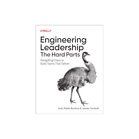 O'Reilly Media Engineering Leadership: The Hard Parts (häftad, eng)