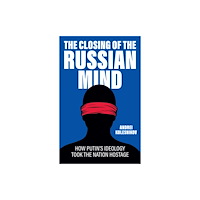 John Wiley And Sons Ltd The Closing of the Russian Mind (inbunden, eng)