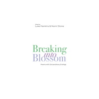 Texas Review Press Breaking Into Blossom (häftad, eng)