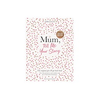 Penguin books ltd Mum, Tell Me Your Story (inbunden, eng)