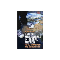 SCM Press British Millennials in Global Mission (häftad, eng)