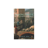 Princeton University Press Making Waste (häftad, eng)