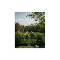Rizzoli International Publications A Moment In Time (inbunden, eng)