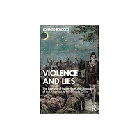Taylor & francis ltd Violence and Lies (häftad, eng)