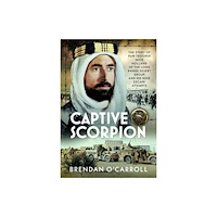 Pen & Sword Books Ltd Captive Scorpion (inbunden, eng)