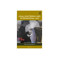 Taylor & francis ltd Legal Sightseeing and International Law (häftad, eng)
