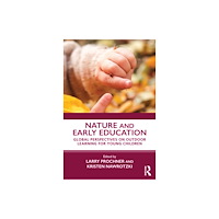 Taylor & francis ltd Nature and Early Education (häftad, eng)