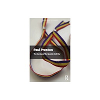 Taylor & francis ltd The Coming of the Spanish Civil War (häftad, eng)