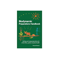 Hawthorn Press Biodynamic Preparations Handbook (häftad, eng)