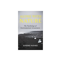 Bloomsbury Publishing PLC Alone with Nature (häftad, eng)