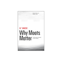 John Wiley & Sons Inc Why Moats Matter (häftad, eng)