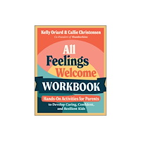 John Wiley & Sons Inc All Feelings Welcome Workbook (häftad, eng)