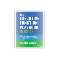 John Wiley & Sons Inc The Executive Function Playbook in Action (häftad, eng)
