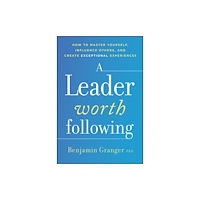 John Wiley & Sons Inc A Leader Worth Following (inbunden, eng)