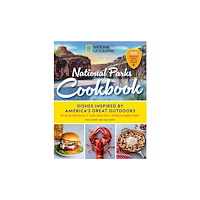 National Geographic Books National Geographic National Parks Cookbook (inbunden, eng)