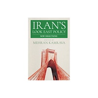 Cornell University Press Iran's Look East Policy (häftad, eng)