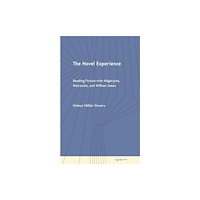 Cornell University Press The Novel Experience (häftad, eng)