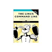 No Starch Press,US The Linux Command Line, 3rd Edition (häftad, eng)