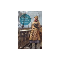 The History Press Ltd Seafaring Women Through History (häftad, eng)