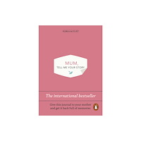 Penguin books ltd Mum, Tell Me Your Story (häftad, eng)