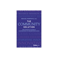 Advantage Media Group The Community Solution (inbunden, eng)