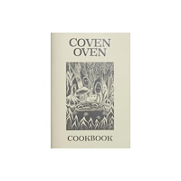 Independent Publishing Network Coven Oven Cookbook (häftad, eng)