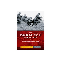 Helion & Company The Budapest Operation (inbunden, eng)
