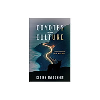 University of Nevada Press Coyotes and Culture (häftad, eng)