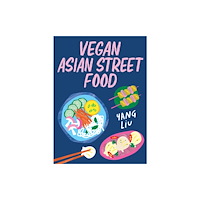 Hardie Grant Books Vegan Asian Street Food (inbunden, eng)