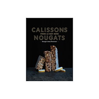 Abrams Calissons Nougats from Le Roy Rene (inbunden, eng)