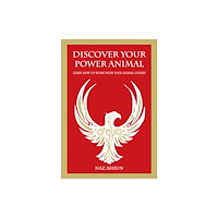 Welbeck Publishing Group Discover Your Power Animal (häftad, eng)