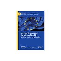 Springer International Publishing AG National Government Narratives of the EU (inbunden, eng)