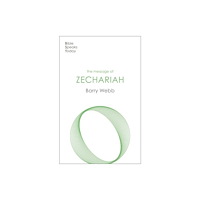 Inter-Varsity Press The Message of Zechariah (häftad, eng)