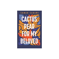 Penguin Random House Australia Cactus Pear For My Beloved (häftad, eng)