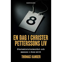 Thomas Kanger En dag i Christer Petterssons liv (inbunden)