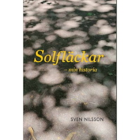 Sven Nilsson Solfläckar - min historia (bok, danskt band)