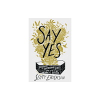 Zondervan Say Yes (häftad, eng)