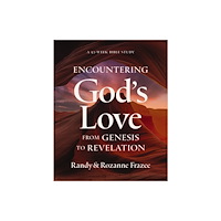 HarperChristian Resources Encountering God's Love from Genesis to Revelation (häftad, eng)