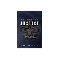 Harvest House Publishers,U.S. Redeeming Justice (häftad, eng)
