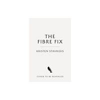Pan Macmillan The Fibre Fix (häftad, eng)