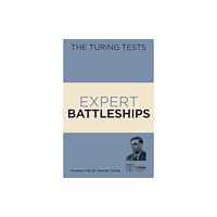 Arcturus publishing ltd The Turing Tests: Expert Battleships (häftad, eng)