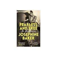 Vintage Publishing Fearless and Free (häftad, eng)